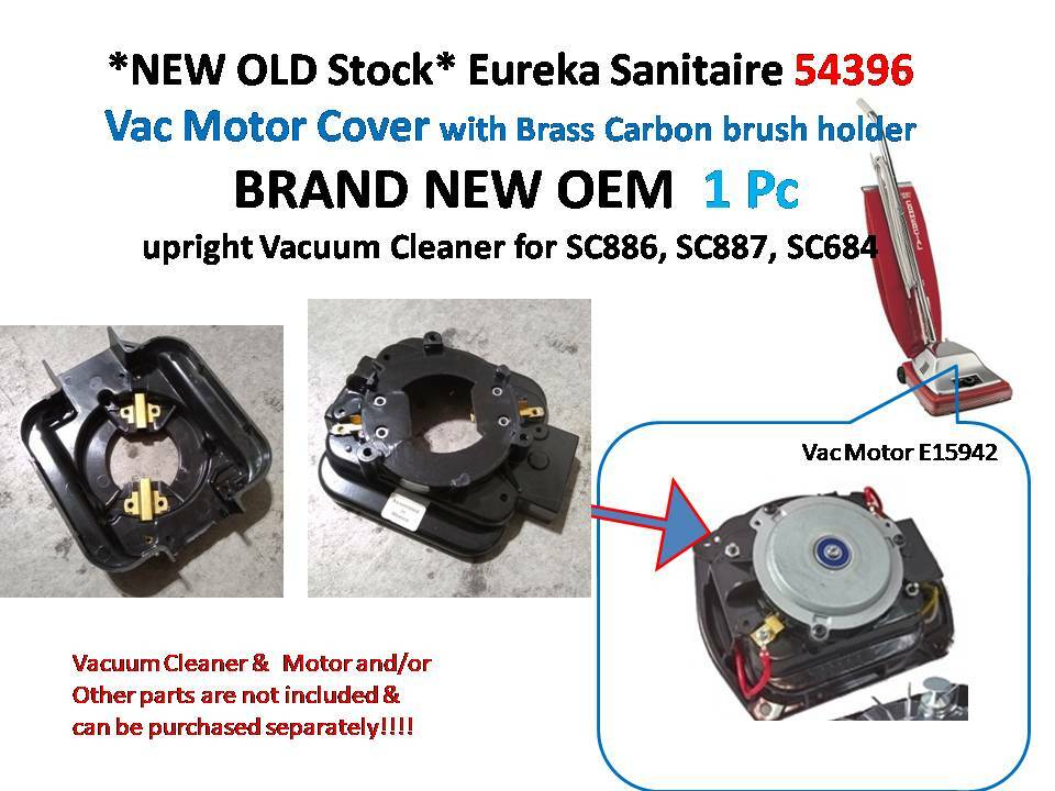 New Eureka Sanitaire Vacuum Cleaner Motor Cover /Brass Carbon Brush holder 54396
