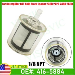 Fuel Filter for Caterpillar Skid Steer Loader 236D 242D 246D 259D 277D 279D/289D